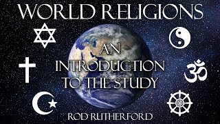 1 An Introduction to the Study  World Religions [upl. by Winchester]