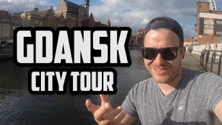 GDANSK CITY TOUR  The Polish Amsterdam [upl. by Eehsar]