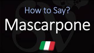 How to Pronounce Mascarpone CORRECTLY [upl. by Oinesra]