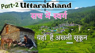 Unseen Villages amp Treks in offbeat locations Uttarakhand  Village Homestays Part 2 [upl. by Yanaj]