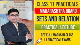 Class 11 Maths Practicals  FYJC  Sets and Relations  Arts amp Science  Maharashtra Board  P N Sir [upl. by Aciruam]