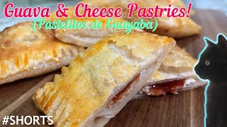 Pastelitos de Guayaba  Guava amp Cheese Pastries From Cuba  Shorts [upl. by Sualkcin941]