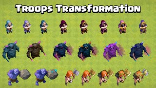 All Troops Transformation at every level  Clash of Clans [upl. by Rhianon]