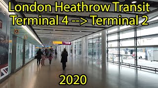 Heathrow Terminal 4 Transit to Terminal 2  2020 [upl. by Mckeon]