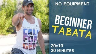 20 Minute Beginner Tabata Workout No Equipment [upl. by Enoek]