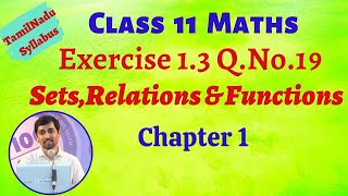 TN Class 11 Maths Ex 13 Sum 19 Sets Relations and Functions Chapter 1 [upl. by Aig967]