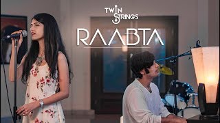 Raabta Cover  Twin Strings Ft Pavitra Krishnan [upl. by Eliga]