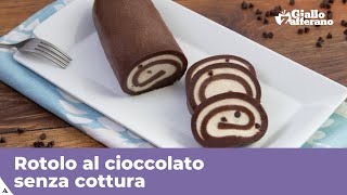 ROTOLO AL CIOCCOLATO SENZA COTTURA [upl. by Ynnavoj937]