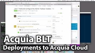 BLT Deployments on Acquia Cloud [upl. by Sitnik]