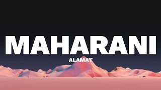 ALAMAT  Maharani LYRICS [upl. by Caruso146]