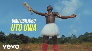 Umu Obiligbo  Uto Uwa Dance Video [upl. by Calandra]