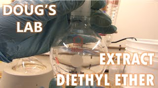 Extract Diethyl Ether [upl. by Ricarda]