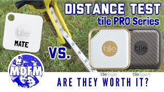 TILE Mate VS TILE Pro Series Distance Test [upl. by Siravat405]