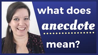 ANECDOTE What Anecdote Means and Why You Should Share Anecdotes in Conversation [upl. by Nowell784]