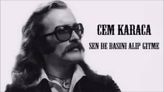 Cem Karaca  Sen de Başını Alıp Gitme HD [upl. by Ayad]