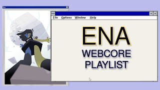 ENA  a webcoreinternetcoreenawave playlist [upl. by Hilbert]