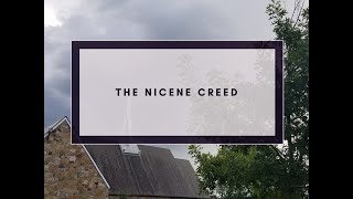 The Nicene Creed [upl. by Hcire598]