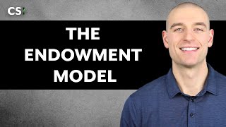 The Endowment Model [upl. by Thomsen]