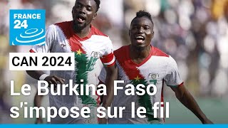 CAN 2024  Le Burkina Faso simpose in extremis face à la Mauritanie • FRANCE 24 [upl. by Dorcus]