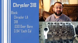 Chrysler 318 Stroker  First Fire and Build Information [upl. by Rainer]