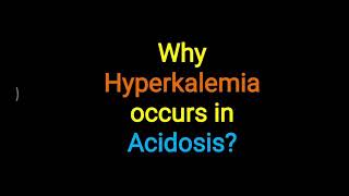 Hyperkalemia in Acidosis [upl. by Areta]