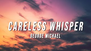 George Michael  Careless Whisper TikTok Remix Lyrics [upl. by Doreg661]