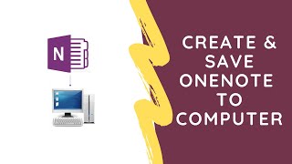 Create and Save OneNote Notebook to Computer PC [upl. by Applegate855]