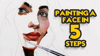 Painting a Face in 5 Steps [upl. by Stine44]