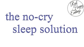 The NoCry Sleep Solution  Elizabeth Pantley Summary [upl. by Muhan]