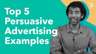 Top 5 Persuasive Advertising Examples [upl. by Kelda322]