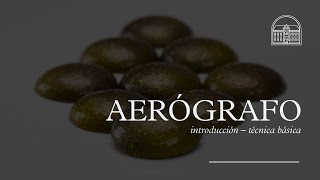 Aerógrafo  Introducción  Aula SABOR  Cursos en linea [upl. by Laucsap]