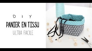 COUTURE FACILE  PANIER EN TISSU [upl. by Anorahs]