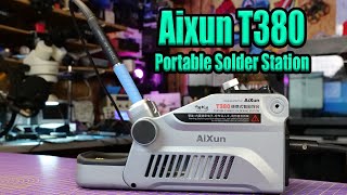 Aixun T380 Portable Pro Solder Station  Battery Or USB C Powered [upl. by Hertha]