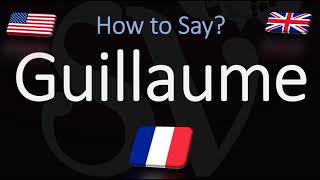 How to Pronounce Guillaume CORRECTLY French Name Meaning amp Pronunciation [upl. by Chemesh]