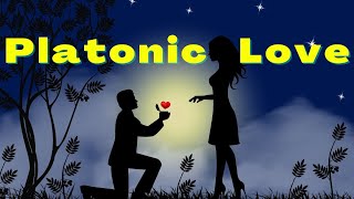 What is Platonic Love [upl. by Australia]