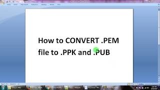 How to Convert PEM to PPK and PUB file format [upl. by Dorej]