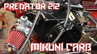 Predator 212 Go Kart Mikuni Carburetor Install [upl. by Cissy640]