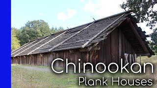 Chinookan Plank Houses  Native American Domestic Architecture amp Culture [upl. by Nnaeirb]