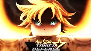 Showcasing The KING 7 Star Meliodas In All Star Tower DefenseRoblox [upl. by Mendive]