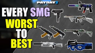 Every SMG ranked WORST to BEST Payday 2 [upl. by Adnawt]