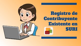 Registro de Contribuyente Existente Individuo en SURI [upl. by Eirojam]