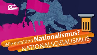 Wie entstand Nationalismus  alpha Lernen erklärt Geschichte [upl. by Aleras]