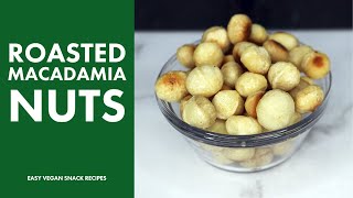 Roasted Macadamia Nuts [upl. by Adyol]