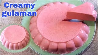 CREAMY GULAMANSimple amp easy dessert jelly recipe [upl. by Aural]