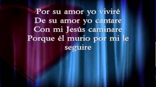 De tal manera me amo  Jesus Adrian Romero [upl. by Avilys]