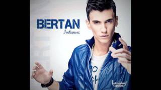 BERTAN  Imkansiz 2011 [upl. by Niattirb]