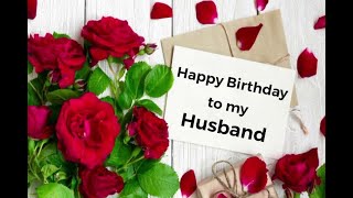 Happy Birthday to My Dear Husband Birthday wishes for Husband Birthday Greetings happybirthday [upl. by Dorri]