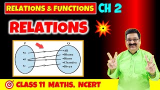 3 Concept of Relations Relations amp Functions NCERT Class 11 Maths Relations in Maths [upl. by Helaine]