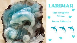 Larimar  The Dolphin Stone from Atlantis [upl. by Atina693]