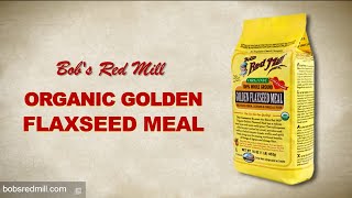 Golden Flaxseed Meal  Bobs Red Mill [upl. by Amuwkuhc]